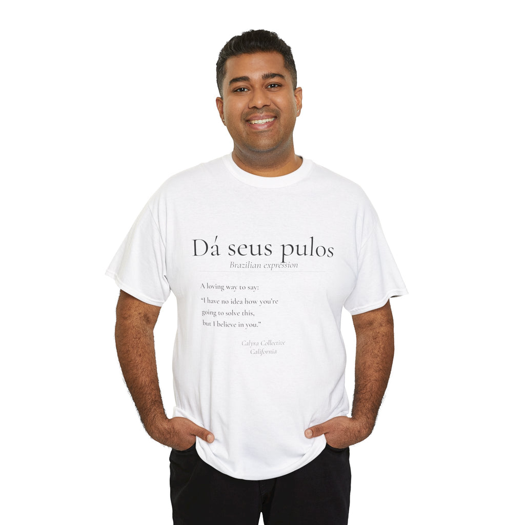 Dá seus pulos definition tee | T-Shirt, minimalist text design