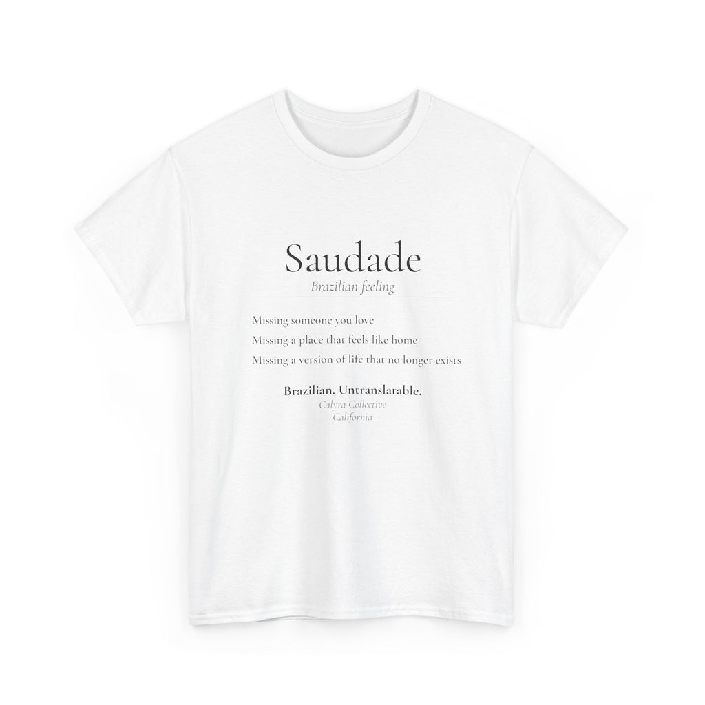 Saudade Tee — The Brazilian Feeling English Can't Name