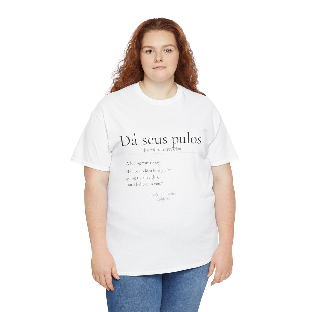 Dá seus pulos definition tee | T-Shirt, minimalist text design