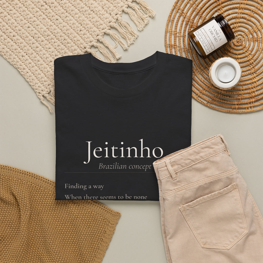 Jeitinho Tee — The Brazilian Art of Finding a Way