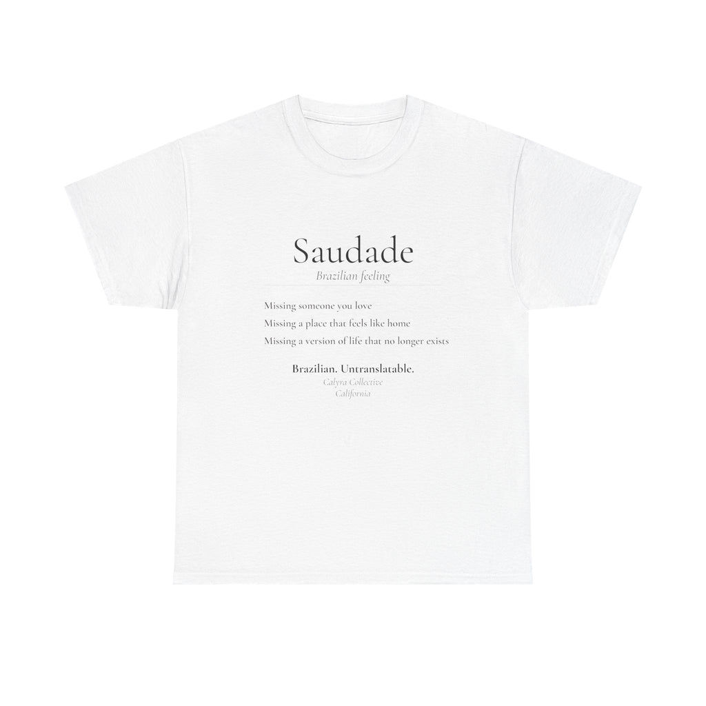 Saudade Tee — The Brazilian Feeling English Can't Name