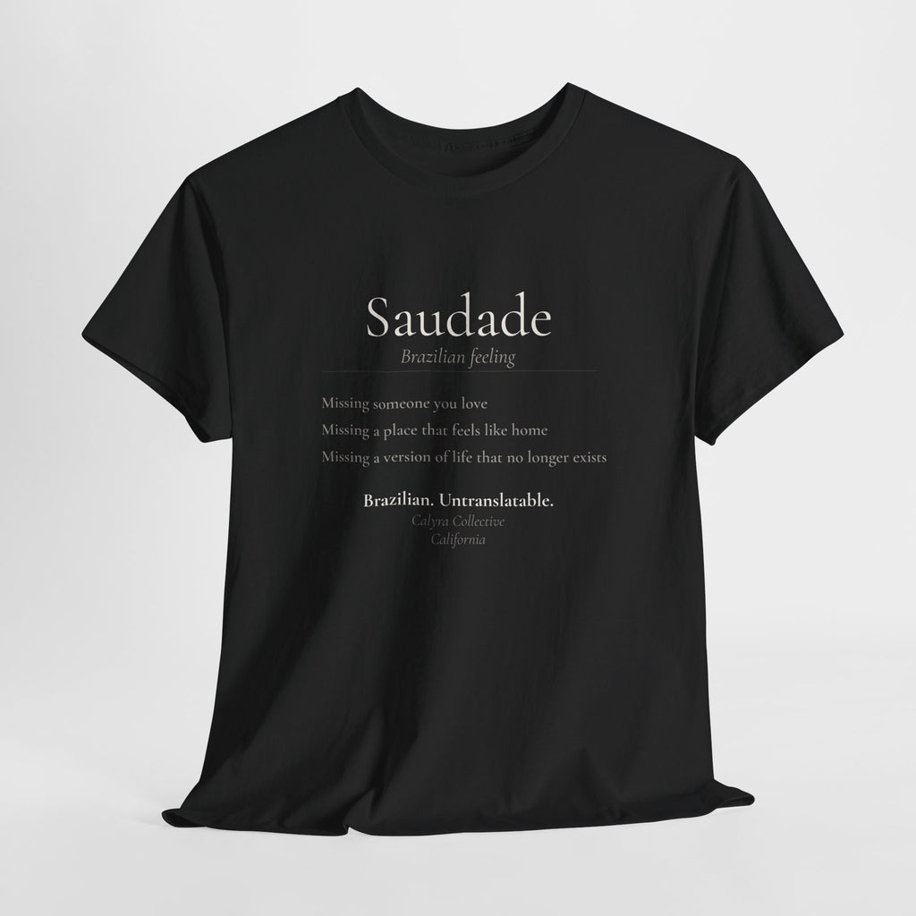 Saudade Tee — The Brazilian Feeling English Can't Name