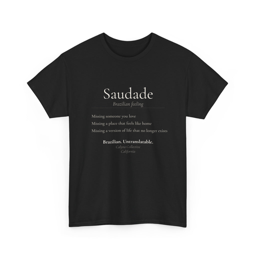 Saudade Tee — The Brazilian Feeling English Can't Name