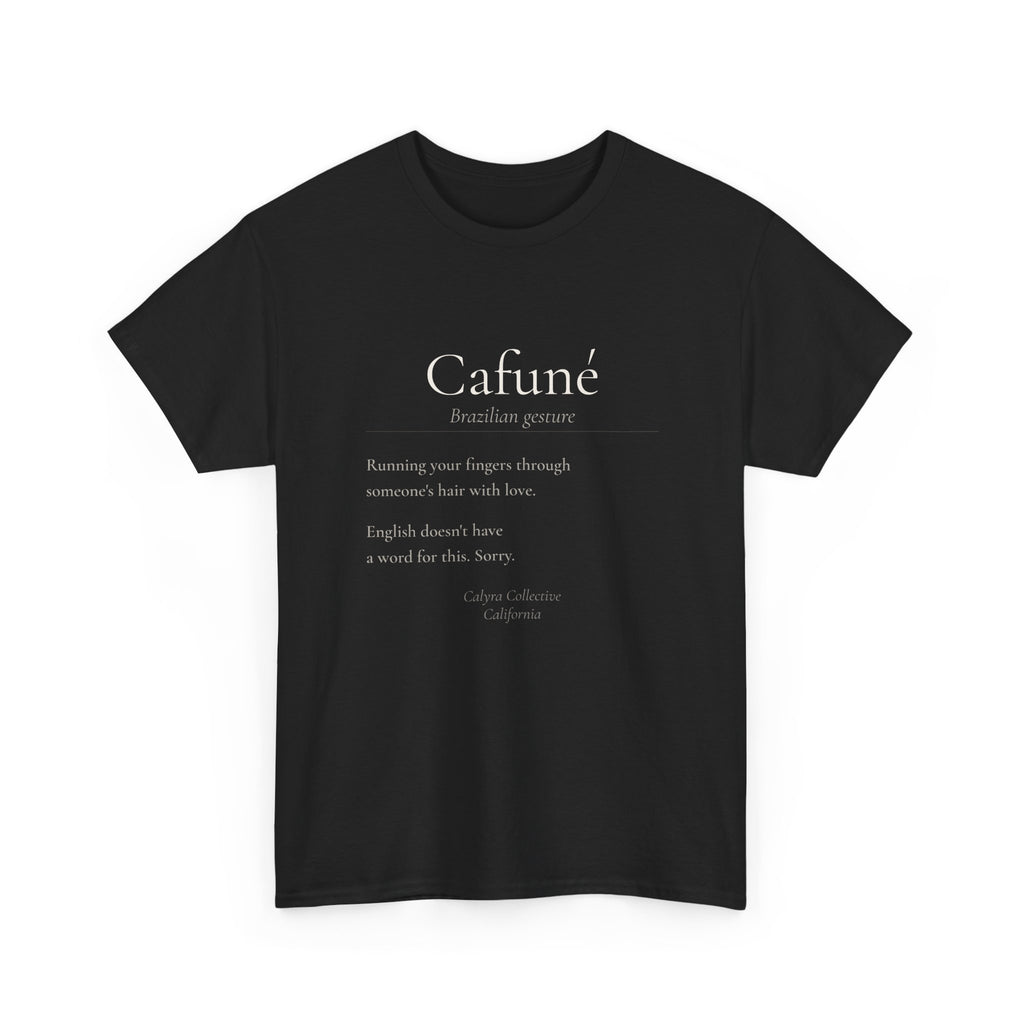 Cafuné Tee — The Brazilian Word for Gentle Love