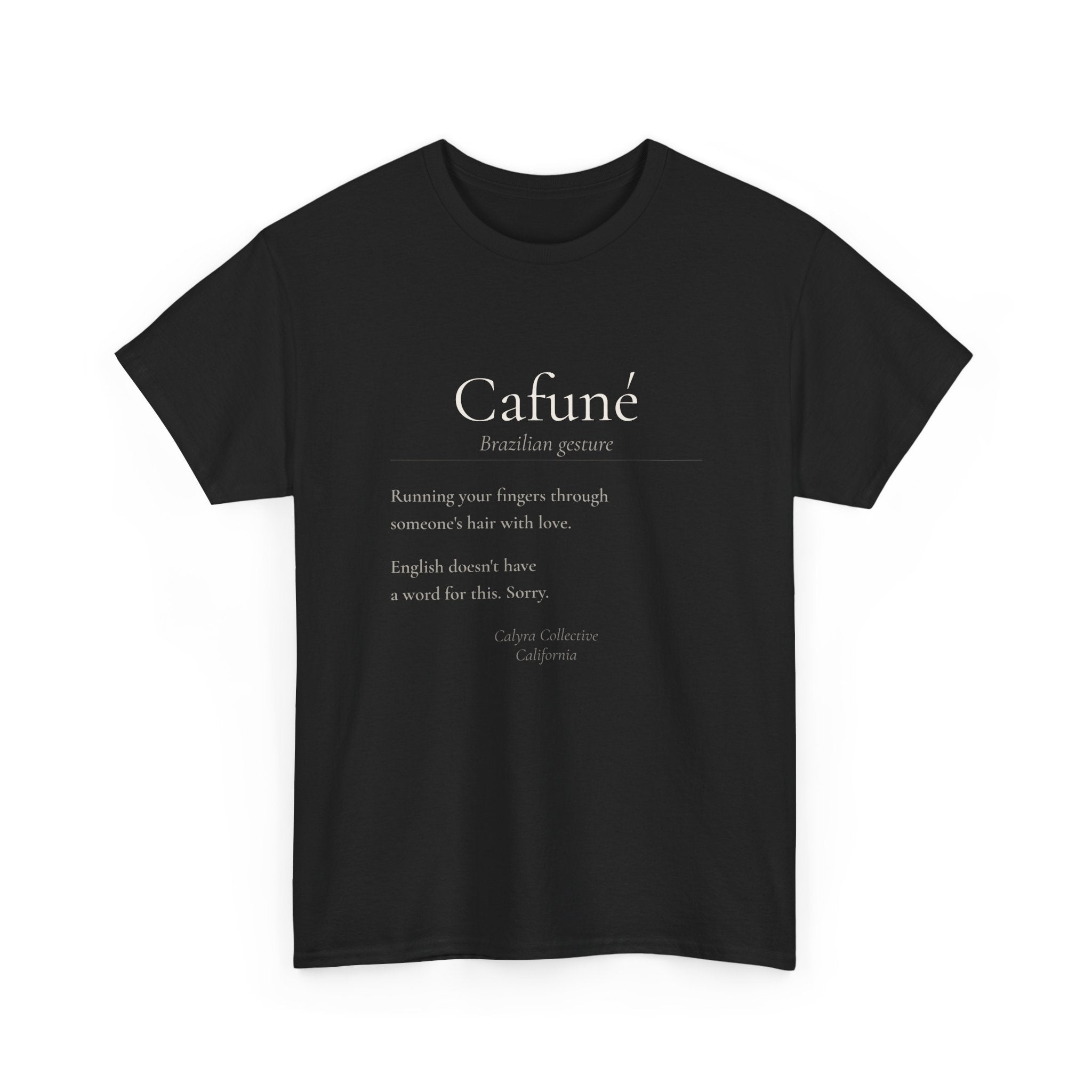 Cafuné Tee — The Brazilian Word for Gentle Love